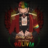 Bonny Lovy - Viva Mi Patria Bolivia