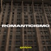 Romanticismo - Single