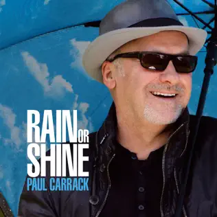 last ned album Download Paul Carrack - Rain Or Shine album