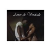 Amor de Verdade - Single