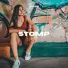 Stomp - Single album lyrics, reviews, download