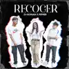 Recoger (feat. Pepper) - Single album lyrics, reviews, download