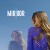 Mirror - Single