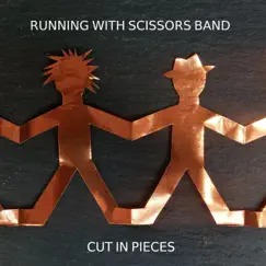 Cut In Pieces by Running With Scissors Band album reviews, ratings, credits