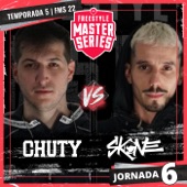 Chuty Vs Skone - FMS ESPAÑA T5 2021-2022 Jornada 6 (Live) artwork