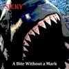 A Bite Without a Mark - Single
