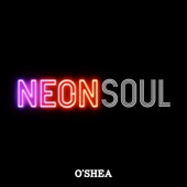 Neon Soul artwork