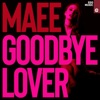 Goodbye Lover - Single