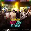 Desenrola Bate Joga de Ladin (Piseiro Remix) - Single album lyrics, reviews, download