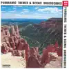 Panoramic Themes & Scenic Underscores album lyrics, reviews, download