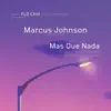 Mas Que Nada (feat. Matthew Shell & Erik Fredriksen) [Future Chill Remix] - Single album lyrics, reviews, download