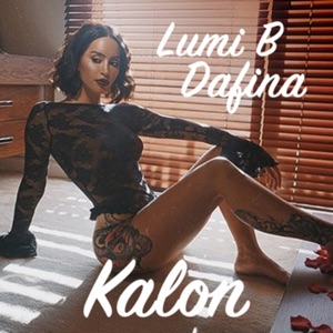 Lumi B & Dafina Zeqiri - Kalon - 排舞 音樂