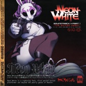 Neon White Soundtrack Part 1 "the Wicked Heart" artwork