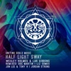 Half Light Sway - EP