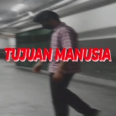 Tujuan Manusia artwork