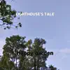 Lighthouse's Tale - Single album lyrics, reviews, download