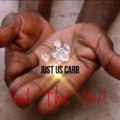 Told me When by Just Us Carr