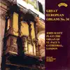 Stream & download Great European Organs, Vol. 34: St. Paul's Cathedral, London