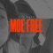 Moe Free - Lil Wade lyrics