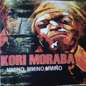 Mmino, Mmino, Mmino - Kori Moraba