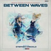Between Waves (Original Motion Picture Soundtrack) artwork