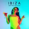 Stream & download Ibiza Sexy Chill Beats 2022: Hotel Del Mar, Summer Beach Party Mix