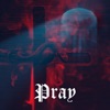 Pray - Single