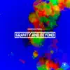 Stream & download Gravity and Beyond