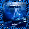 Stream & download Tempo Chuvoso (feat. MC PRB) - Single