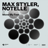 Max Styler - Move My Feet