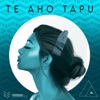 Te Aho Tapu - Single