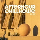 Afterhour Chillhouse 2022 artwork