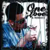 One Love & Remixes (feat. Psyko, Apple Thc, Cortes, Dani Heredia, Gianni, Monto, El Coleta, Post 187, Alomar, Lager, Bolo & 3 M's) album lyrics, reviews, download