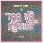TAA YA KESHO (Enzo Siffredi's Disco Edit) artwork
