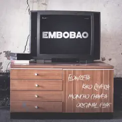 Embobao (feat. Original Elias) - Single by Flowzeta, Moncho Chavea & Kiko Rivera album reviews, ratings, credits