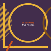 True Friends - Lo van Gorp