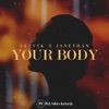 Your Body - Single