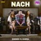 Nach - PJ Khera lyrics