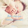 Beethoven Piano Lullaby For Sleeping (Piano Lullaby Version) album lyrics, reviews, download