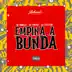 Empina a Bunda (feat. Mc Dobella) - Single album cover