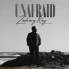 Unafraid - Single