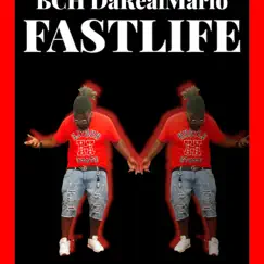 Fastlife - Single by DaRealMario album reviews, ratings, credits