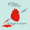 De Todo Corazón - Single album lyrics, reviews, download