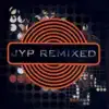 Jyp Remixed album lyrics, reviews, download