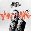 Bang Bang (Mein Herz schlägt krass für dich) - Single