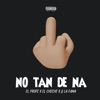 No Tan de Na - Single