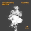 Locomotive Breath - Single