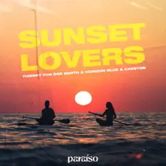 Sunset Lovers (Extended Mix) - Single by THIERRY VON DER WARTH, Horizon Blue & Carston album reviews, ratings, credits