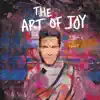 Stream & download The Art of Joy - EP