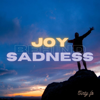 Joy Behind Sadness - Cinty Fo